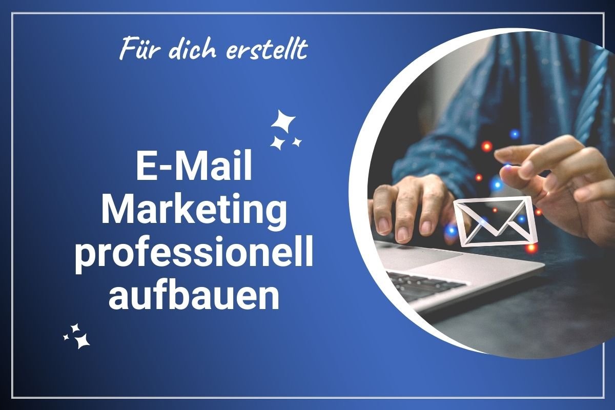 E-Mail_Marketing aufbauen