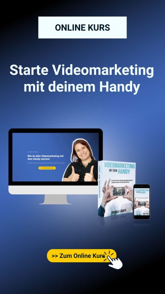 Starte dein Videomarketing mit dem Handy