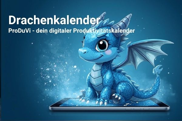Drachenkalender - ProDuVi dein digitaler Produktivitätskalender