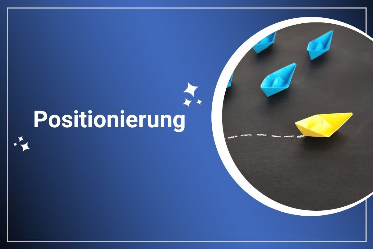 Positionierung